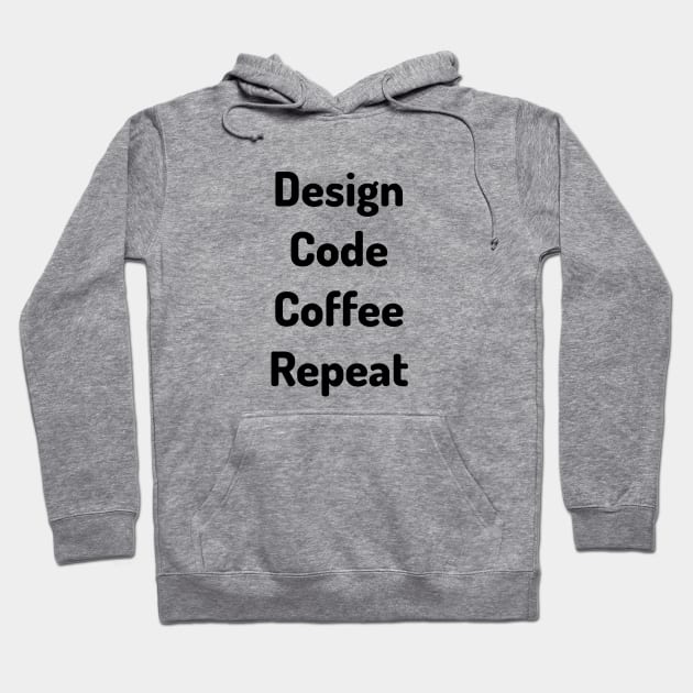 Design Code Coffee Repeat Hoodie by HeathenFox